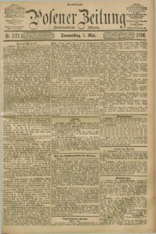 Posener Zeitung. Jg.103, Nr. 321 (7 Mai 1896) - Abend=Ausgabe.