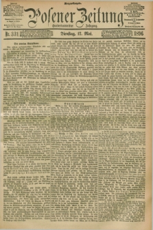 Posener Zeitung. Jg.103, Nr. 331 (12 Mai 1896) - Morgen=Ausgabe. + dod.