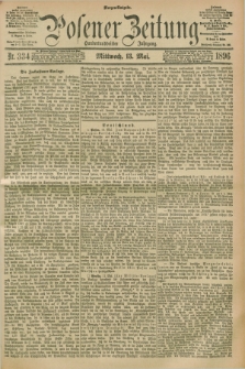 Posener Zeitung. Jg.103, Nr. 334 (13 Mai 1896) - Morgen=Ausgabe. + dod.