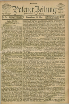 Posener Zeitung. Jg.103, Nr. 341 (16 Mai 1896) - Mittag=Ausgabe.