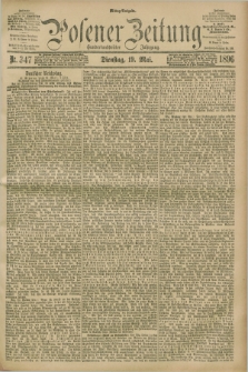Posener Zeitung. Jg.103, Nr. 347 (19 Mai 1896) - Mittag=Ausgabe.