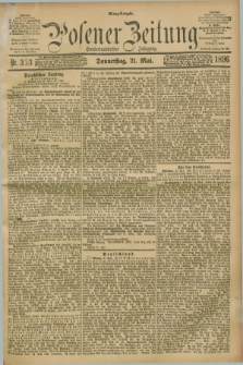 Posener Zeitung. Jg.103, Nr. 353 (21 Mai 1896) - Mittag=Ausgabe.