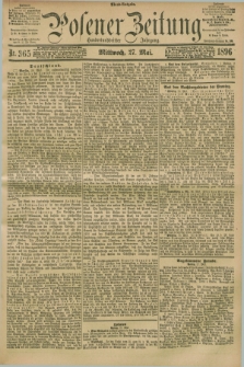 Posener Zeitung. Jg.103, Nr. 365 (27 Mai 1896) - Abend=Ausgabe.