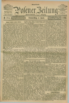 Posener Zeitung. Jg.103, Nr. 384 (4 Juni 1896) - Morgen=Ausgabe. + dod.
