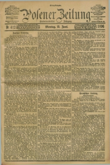 Posener Zeitung. Jg.103, Nr. 412 (15 Juni 1896) - Mittag=Ausgabe.