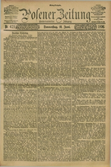 Posener Zeitung. Jg.103, Nr. 421 (18 Juni 1896) - Mittag=Ausgabe.