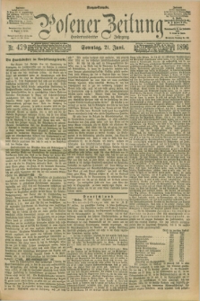 Posener Zeitung. Jg.103, Nr. 429 (21 Juni 1896) - Morgen=Ausgabe. + dod.