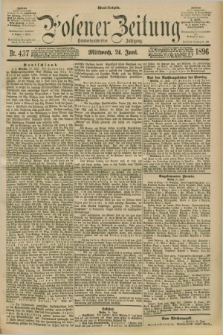 Posener Zeitung. Jg.103, Nr. 437 (24 Juni 1896) - Abend=Ausgabe.