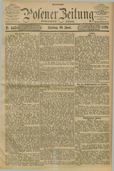 Posener Zeitung. Jg.103, Nr. 443 (26 Juni 1896) - Abend=Ausgabe.