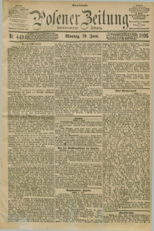 Posener Zeitung. Jg.103, Nr. 449 (29 Juni 1896) - Abend=Ausgabe.