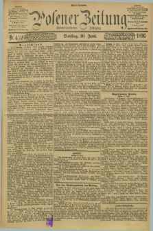 Posener Zeitung. Jg.103, Nr. 452 (30 Juni 1896) - Abend=Ausgabe.
