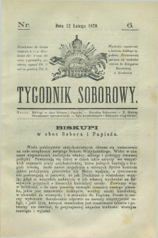 Tygodnik Soborowy. 1870, nr 6 (12 lutego)