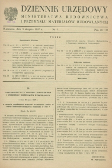 Dziennik Urzędowy Ministerstwa Budownictwa i Przemysłu Materiałów Budowlanych. 1957, nr 4 (9 sierpnia)