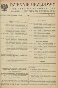 Dziennik Urzędowy Ministerstwa Budownictwa i Przemysłu Materiałów Budowlanych. 1958, nr 4 (25 kwietnia)