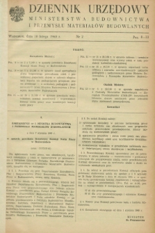 Dziennik Urzędowy Ministerstwa Budownictwa i Przemysłu Materiałów Budowlanych. 1960, nr 2 (10 lutego)