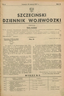 Szczeciński Dziennik Wojewódzki. R.3, nr 6 (29 marca 1947)