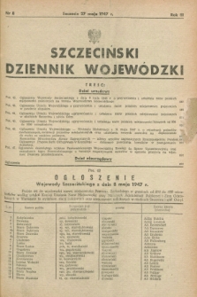 Szczeciński Dziennik Wojewódzki. R.3, nr 8 (27 maja 1947)