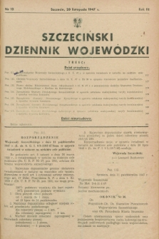 Szczeciński Dziennik Wojewódzki. R.3, nr 13 (20 listopada 1947)