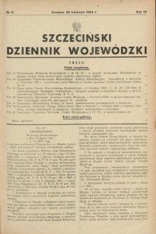 Szczeciński Dziennik Wojewódzki. R.4, nr 6 (26 kwietnia 1948)