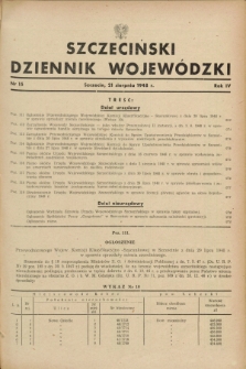 Szczeciński Dziennik Wojewódzki. R.4, nr 15 (21 sierpnia 1948)