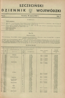 Szczeciński Dziennik Wojewódzki. R.5, nr 4 (14 marca 1949)