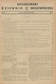 Szczeciński Dziennik Wojewódzki. R.5, nr 21 (20 grudnia 1949)