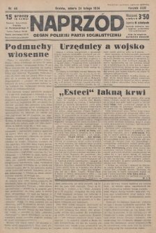 Naprzód : organ Polskiej Partji Socjalistycznej. 1934, nr 44