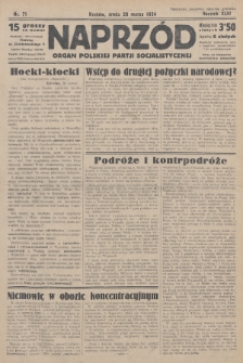 Naprzód : organ Polskiej Partji Socjalistycznej. 1934, nr 71