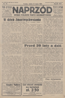 Naprzód : organ Polskiej Partji Socjalistycznej. 1934, nr 74 (po konfiskacie nakład drugi)