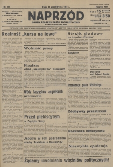 Naprzód : organ Polskiej Partji Socjalistycznej. 1934, nr 257