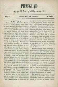 Przegląd Wypadków Politycznych. 1851, Ner. 6 (28 czerwca)