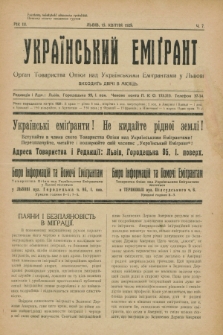 Ukraïns'kij Emigrant : organ Tovaristva Opìki nad Ukraïns'kimi Emìgrantami u L'vovi. R.3, č. 7 (15. kvìtnâ 1929)