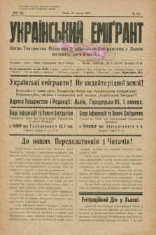 Ukraïns'kij Emigrant : organ Tovaristva Opìki nad Ukraïns'kimi Emìgrantami u L'vovi. R.3, č. 16 (31 serpnâ 1929)