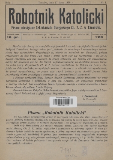 Robotnik Katolicki : pismo miesięczne Sekretariatu Okręgowego Ch. Z. Z. w Tarnowie. 1938, nr 1