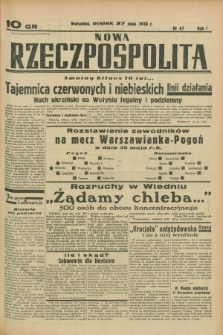 Nowa Rzeczpospolita. R.1, nr 47 (27 maja 1938)