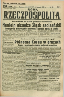 Nowa Rzeczpospolita. R.1, nr 132 (11 sierpnia 1938)