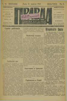 Pravda : časopis dlâ narodu. R.2, č. 42 (21 žovtnja 1928)