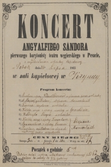 Koncert Angyalfiego Sàndora pierwszego barytonisty teatru węgierskiego w Peszcie