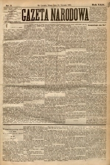 Gazeta Narodowa. 1885, nr 7