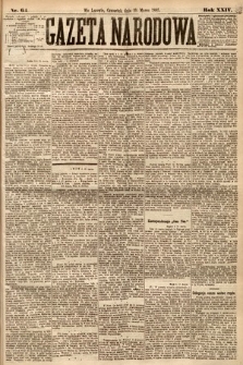 Gazeta Narodowa. 1885, nr 64
