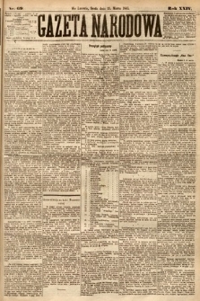 Gazeta Narodowa. 1885, nr 69