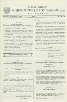 Dziennik Urzędowy Wojewódzkiej Rady Narodowej w Poznaniu. 1974, nr 6 (30 maja)