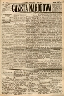 Gazeta Narodowa. 1885, nr 104