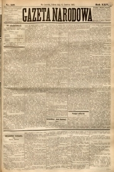 Gazeta Narodowa. 1885, nr 127