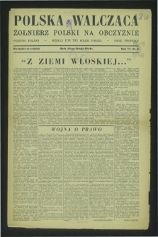Polska Walcząca - Żołnierz Polski na Obczyźnie = Fighting Poland : weekly for the Polish Forces. R.6, nr 8 (26 lutego 1944)
