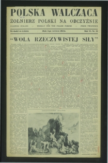 Polska Walcząca - Żołnierz Polski na Obczyźnie = Fighting Poland : weekly for the Polish Forces. R.6, nr 22 (3 czerwca 1944)