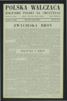 Polska Walcząca - Żołnierz Polski na Obczyźnie = Fighting Poland : weekly for the Polish Forces. R.6, nr 32 (12 sierpnia 1944)