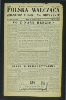Polska Walcząca - Żołnierz Polski na Obczyźnie = Fighting Poland : Polish weekly. R.9, nr 34 (30 sierpnia 1947)