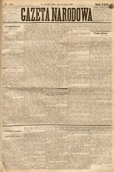 Gazeta Narodowa. 1885, nr 150