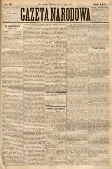 Gazeta Narodowa. 1885, nr 151